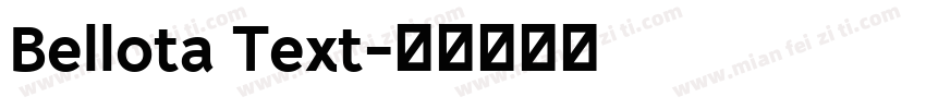 Bellota Text字体转换